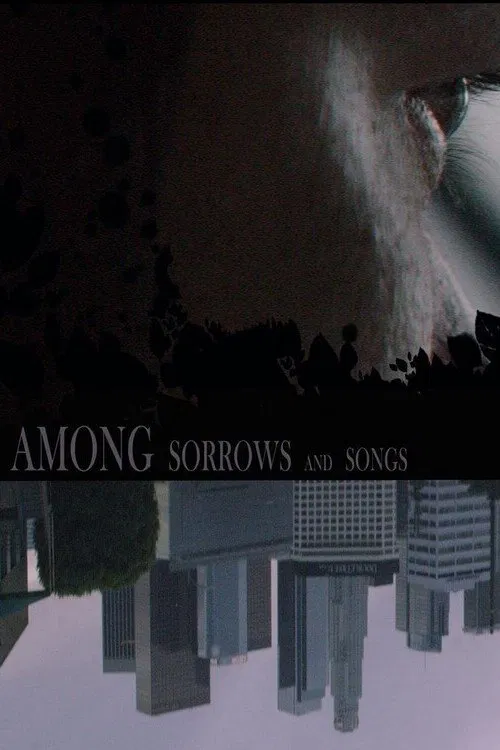 Among Sorrows and Songs movie poster