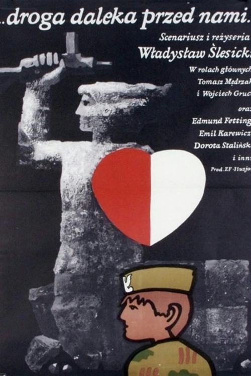 Droga daleka przed nami... movie poster