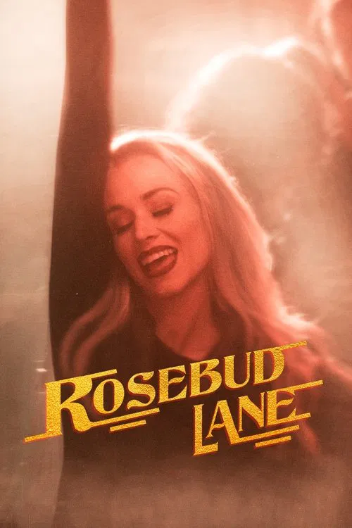 Rosebud Lane movie poster