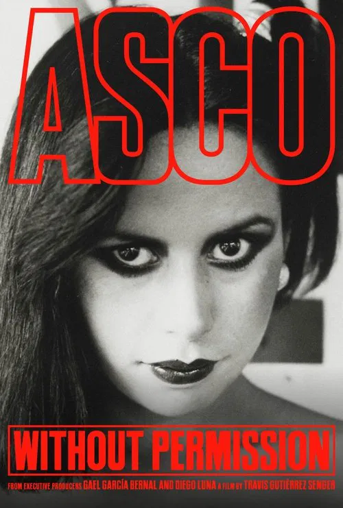ASCO: Without Permission movie poster