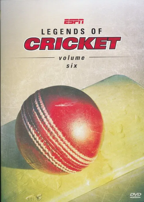 ESPN Legends of Cricket - Volume 6 movie poster