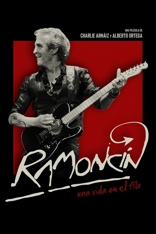 Ramoncín: Una vida en el filo movie poster