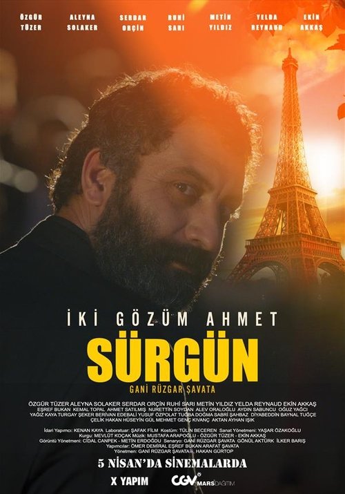 İki Gözüm Ahmet: Sürgün movie poster