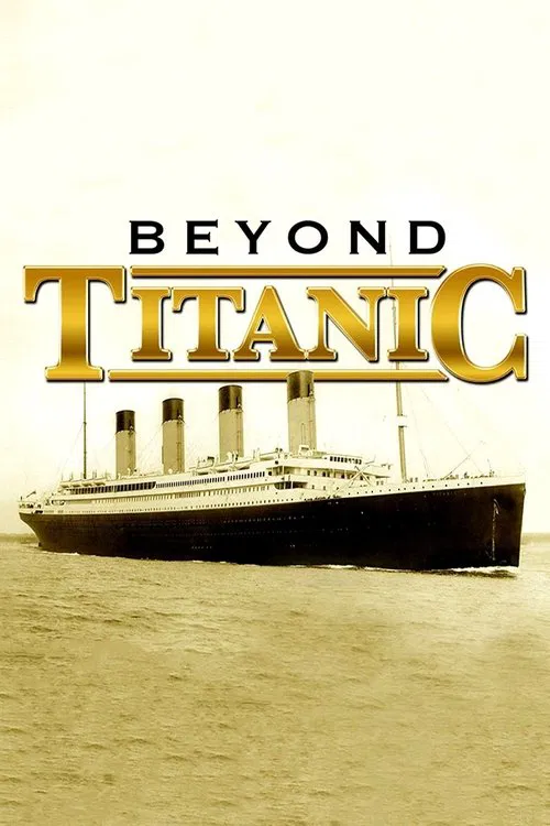 Poster do filme Beyond Titanic