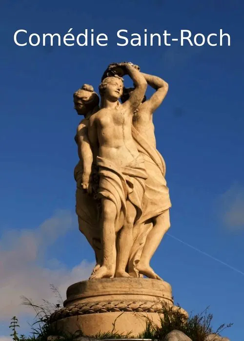 Comédie Saint-Roch movie poster