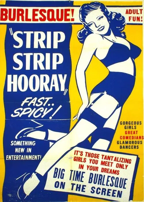 Strip Strip Hooray movie poster