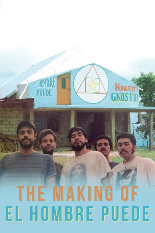 Ases Falsos: The Making of “El Hombre Puede” movie poster