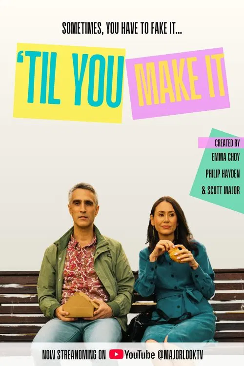 'Til You Make It tv show poster