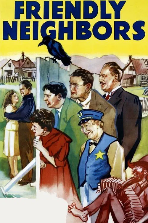 Poster do filme Friendly Neighbors