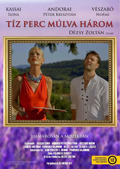 Tíz perc múlva három movie poster