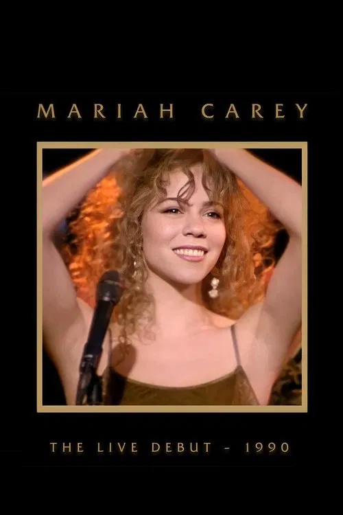 Mariah Carey: The Live Debut - 1990 movie poster