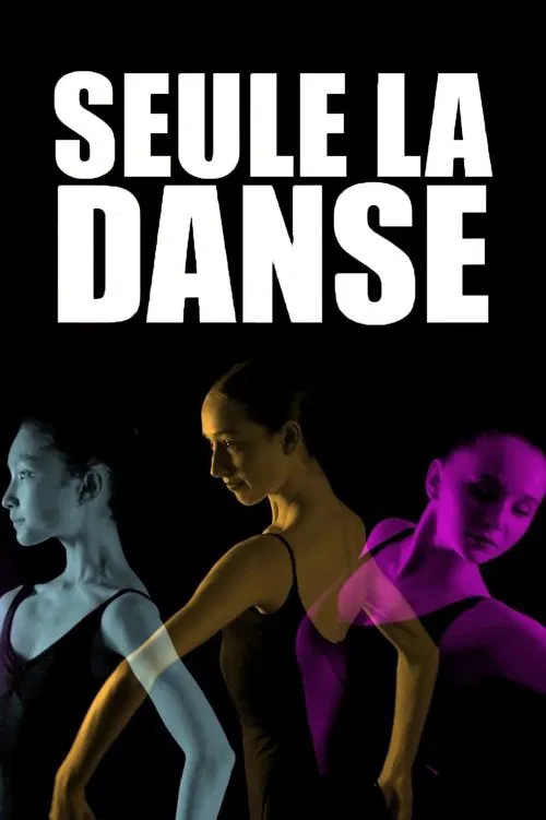 Seule la danse, une année au conservatoire de Paris tv show poster