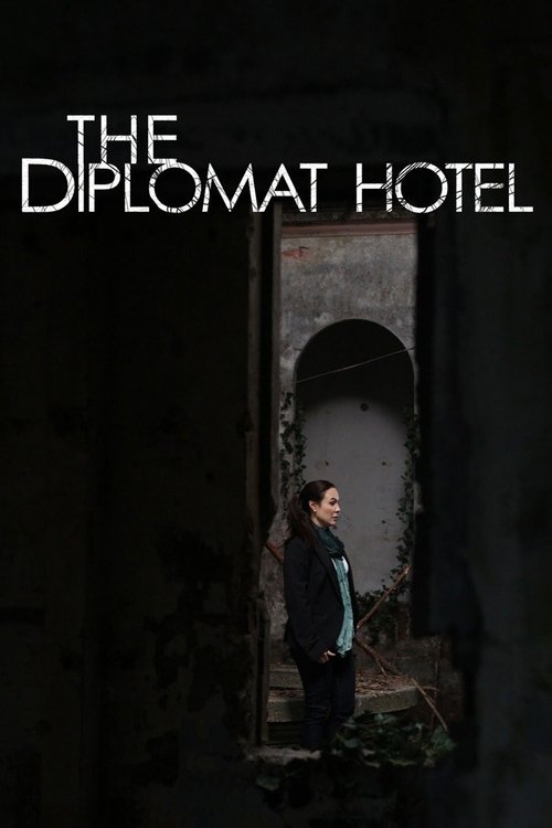 The Diplomat Hotel movie poster