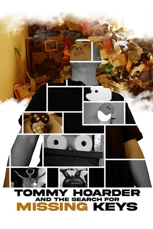 Tommy Hoarder and the Search for Missing Keys movie poster