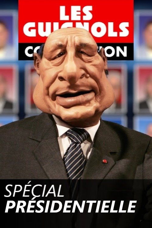 Les guignols de l'info : Emission spéciale élection présidentielle movie poster