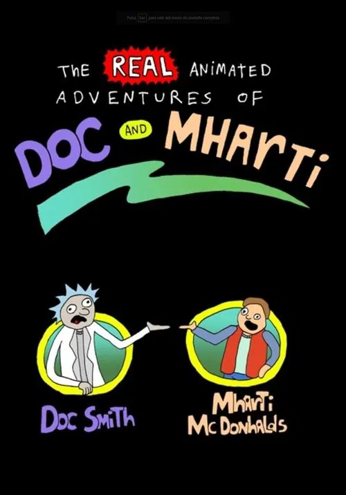 The Real Animated Adventures of Doc and Mharti movie poster