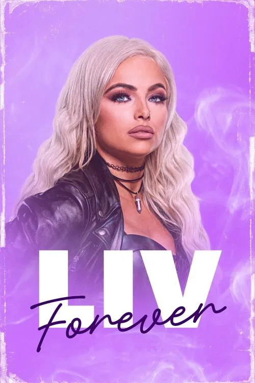 Poster do filme WWE: Liv Forever