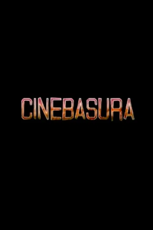 Cinebasura movie poster