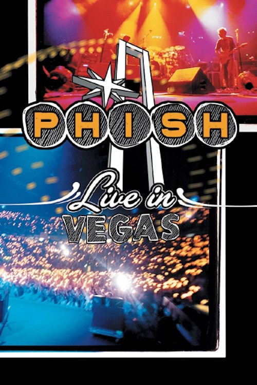 Phish: Live In Vegas movie poster