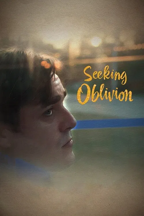 Seeking Oblivion movie poster