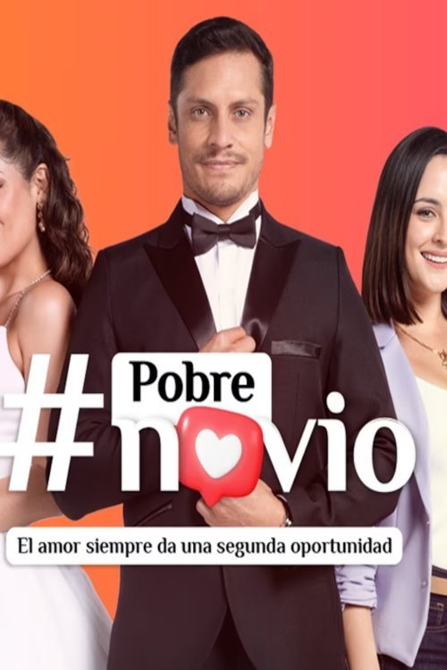 Pobre Novio tv show poster