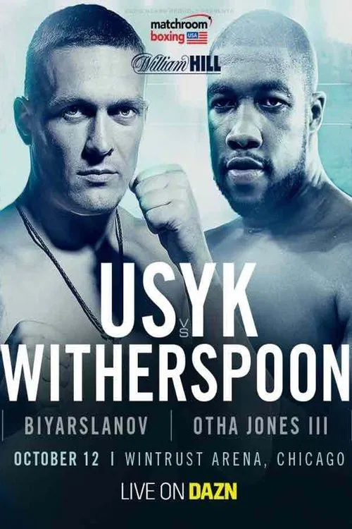 Oleksandr Usyk vs Chazz Witherspoon movie poster