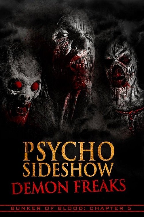 Psycho Sideshow: Demon Freaks movie poster
