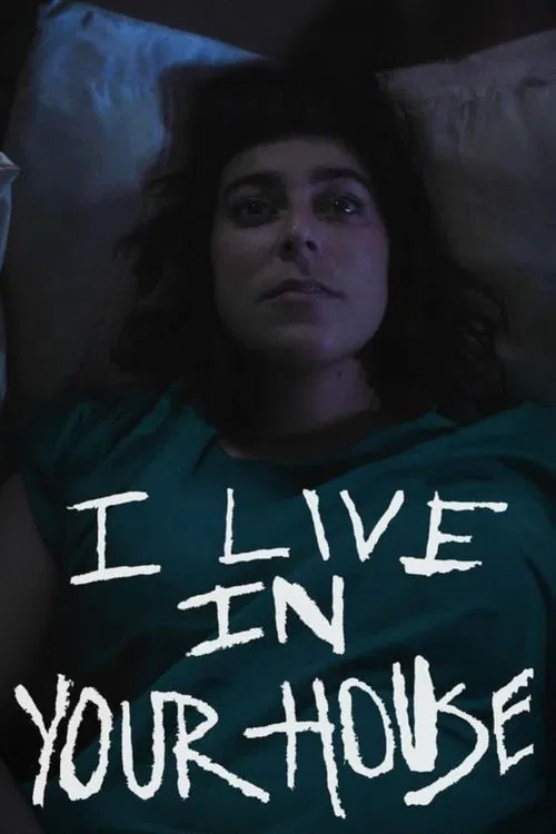 I Live in Your House movie poster