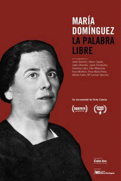 María Domínguez. La palabra libre movie poster