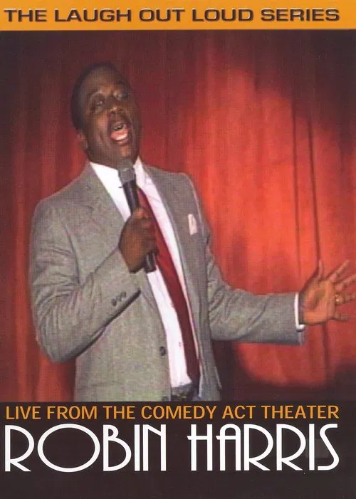 Robin Harris: Live from the Comedy Act Theater movie poster