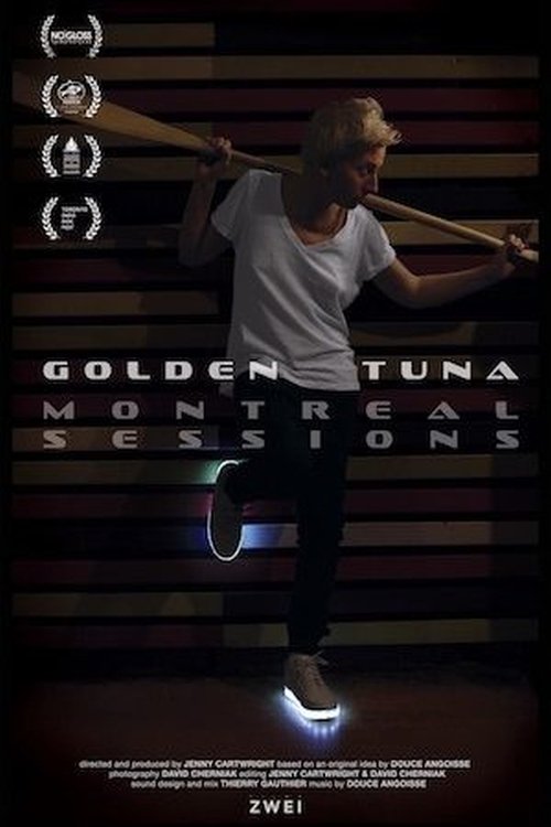 Golden Tuna - Montreal Sessions movie poster