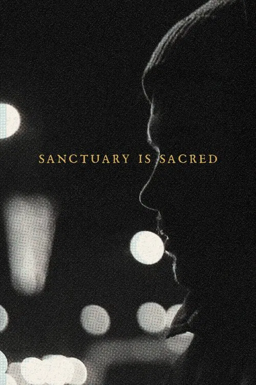 Sanctuary Is Sacred movie poster