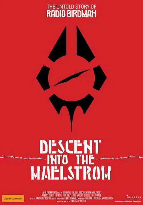 Descent Into the Maelstrom: The Untold Story of Radio Birdman movie poster
