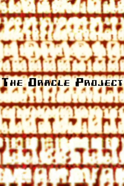 The Oracle Project movie poster