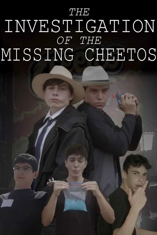 Poster do filme The Investigation of the Missing Cheetos