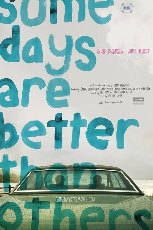Some Days Are Better Than Others movie poster