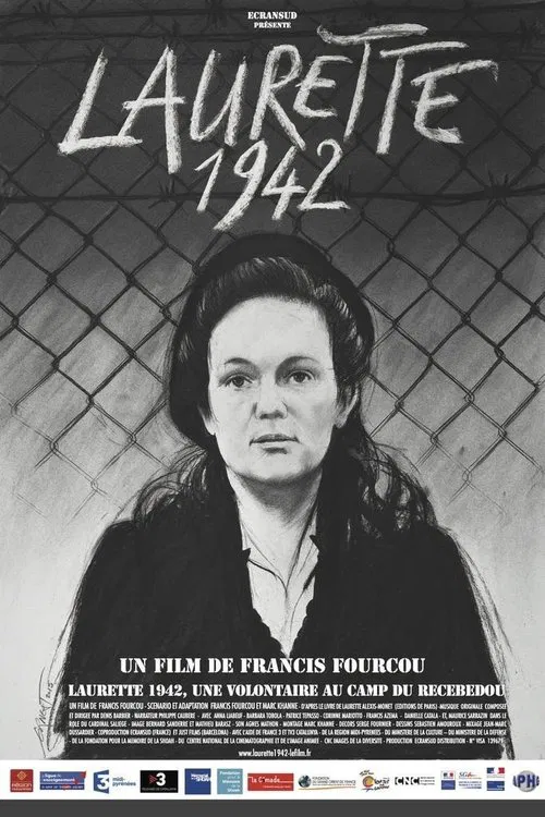 Laurette 1942, une volontaire au camp du Récébédou movie poster