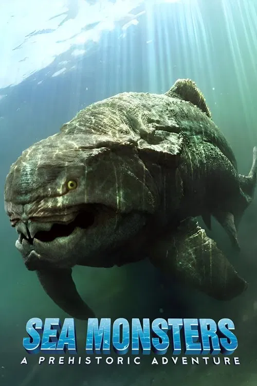 Sea Monsters: A Prehistoric Adventure movie poster