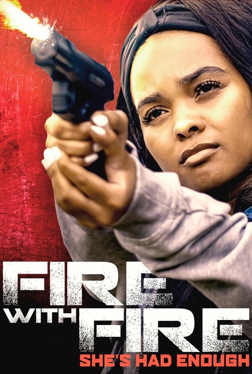 Fire with Fire movie poster