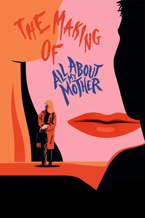 The Making of All About My Mother movie poster