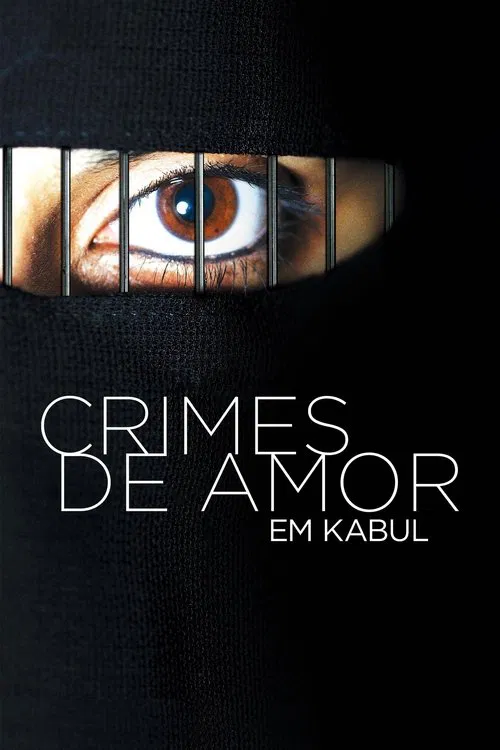 Poster do filme Crimes de Amor em Kabul