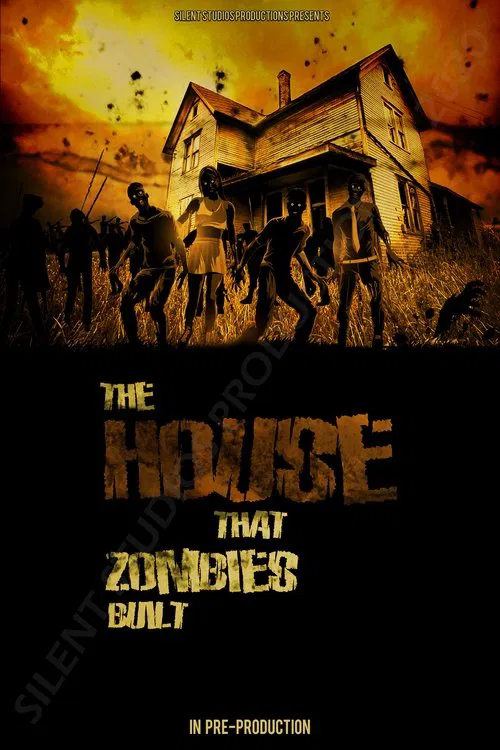 Poster do filme The House That Zombies Built