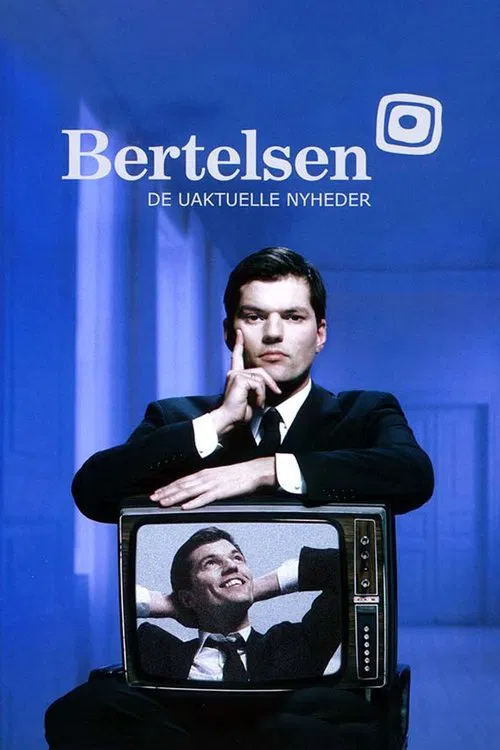 Bertelsen - De uaktuelle nyheder tv show poster