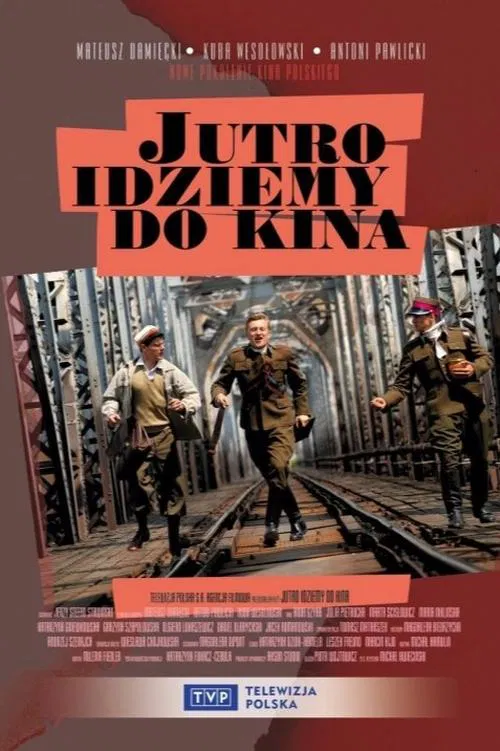 Tomorrow, We're Going to the Movies movie poster