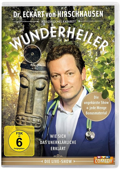 Eckart von Hirschhausen - Wunderheiler movie poster
