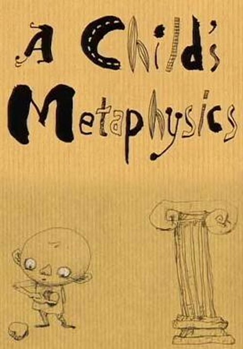A Child's Metaphysics movie poster
