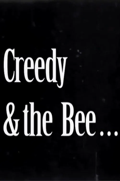 Creedy and the Bee movie poster