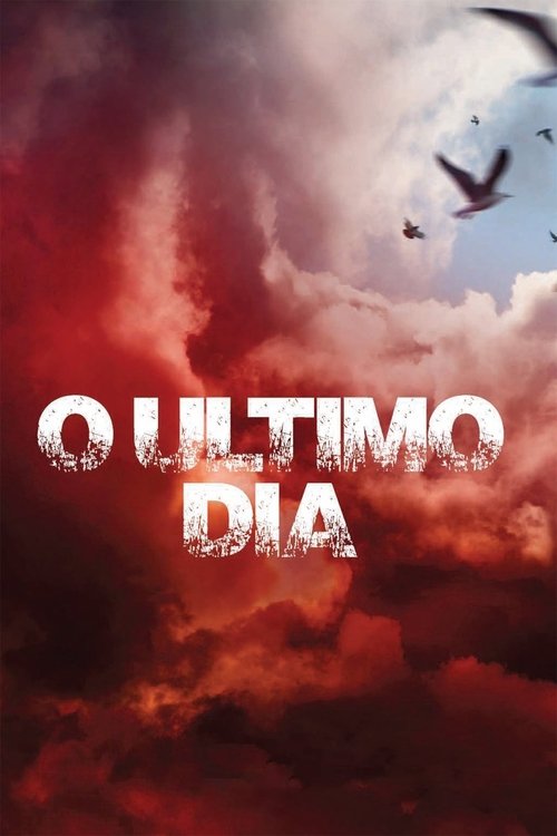 Poster do filme O Último Dia