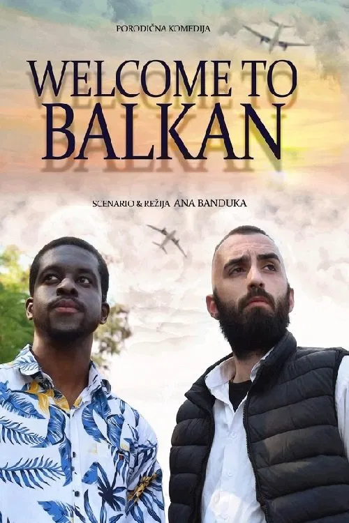 Welcome to Balkan movie poster