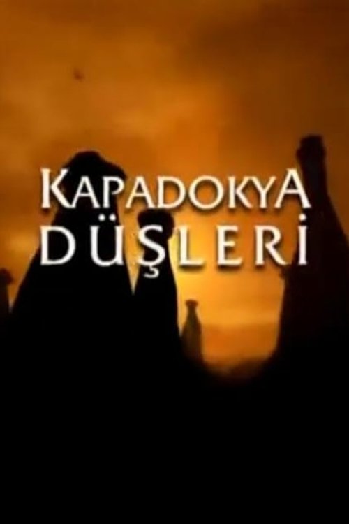 Kapadokya Düşleri tv show poster
